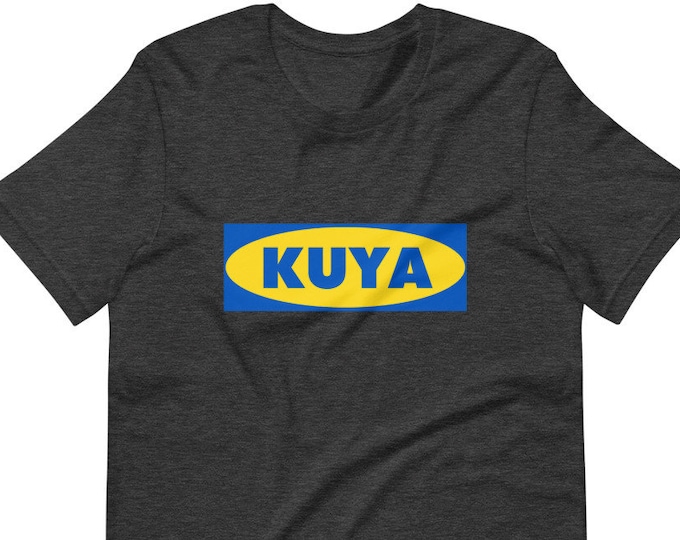 Filipino Shirt KUYA Premium Unisex/Men's - Funny Filipino Clothing Halloween - Pinoy - Pinay - Phillippines - Filipino Accent - IKEA Parody