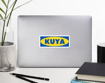 Kuya Sticker Bubble-Free - Filipino - Funny Filipino - Pinoy - Pinay - Phillippines - Filipino American - Furniture Parody