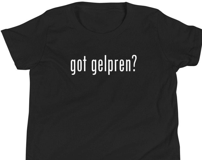 Filipino YouthShirt Got Gelpren? Premium Unisex - Funny Filipino Clothing Gift - Pinoy Pinay Philippines Filipino Accent - Tito - Kuya