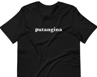 Filipino Shirt Putangina Premium Unisex/Men's - Funny Filipino Clothing - Pinoy - Pinay - Philippines - Filipino American - Filipino Gift