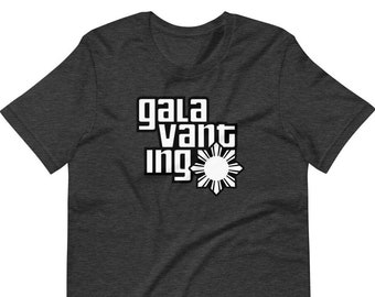 Galavanting Filipino Shirt Premium Unisex/Men's - Funny Filipino Clothing - Pinoy - Pinay - Philippines - Filipino American - Filipino Gift