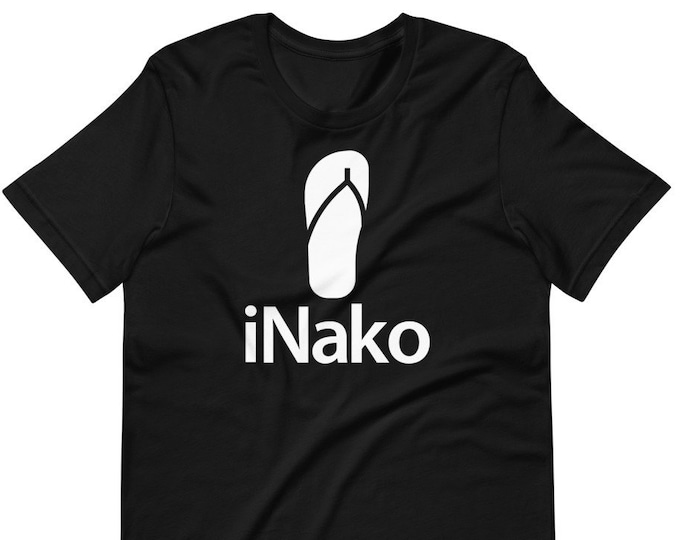 Filipino Shirt iNako Premium Funny with Slipper Unisex/Men's - Filipino Clothing - Pinoy Pinay - Phillippines - Ay Nako - Apple Parody