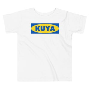 KUYA Filipino TODDLER Short Sleeve Tee - Funny Filipino Clothing Gift - Pinoy - Pinay - Phillippines - Filipino Accent - IKEA Parody
