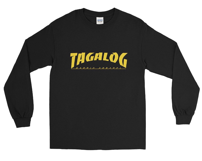 Tagalog Skateboarder Long Sleeve Relaxed Shirt Unisex / Men's - Funny Filipino Clothing - Pinoy Pinay - Phillippines - Skateboard Parody