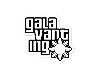 Galavanting Sticker Bubble-Free - Filipino - Funny Filipino - Pinoy - Pinay - Phillippines - Filipino American - Party GTA Parody