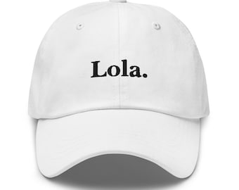 Lola Filipino Dad Hat BLACK/WHITE EMBROIDERED - Funny Filipino Gift - Pinoy - Pinay - Philippines - Filipino American - Gift for your Lola!
