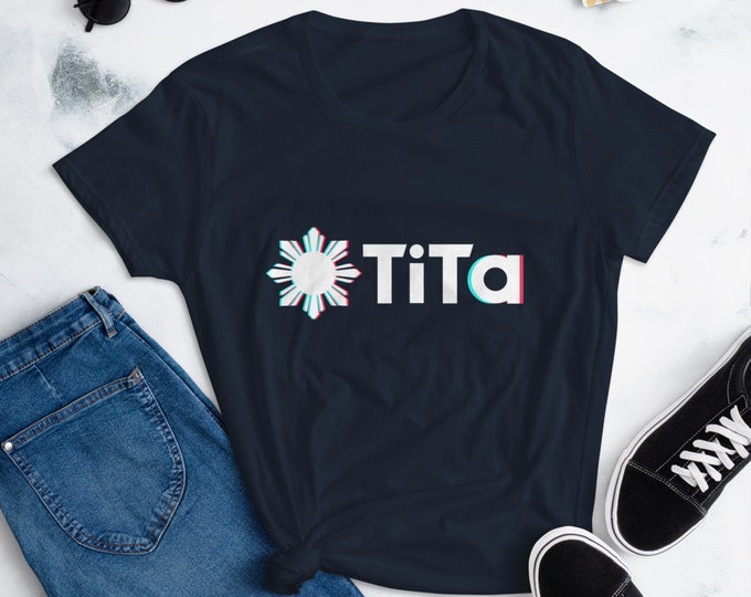 Filipino Shirt TiTa Women's TikTok Funny Premium for Filipino Gift - Filipino Clothing - Filipino American - Pinay - Auntie TikTok Parody
