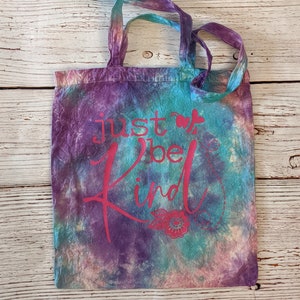 Just Be Kind Tie Dye Canvas Bag