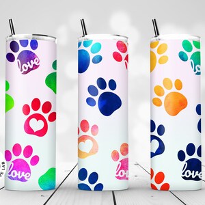 20oz Watercolor Pet Paws Skinny Tumbler Sublimation