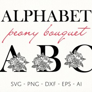 Letras de peonía SVG Alfabeto floral PNG Monograma botánico DXF Iniciales de boda Archivo de sublimación Apellido letra mayúscula clipart