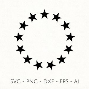13 estrelas SVG Betsy Ross 1776 Dia da Independência vetor arquivo de corte patriótico União 13 estrelas em círculo DXF PNG arquivo de decalque dos Estados Unidos da América