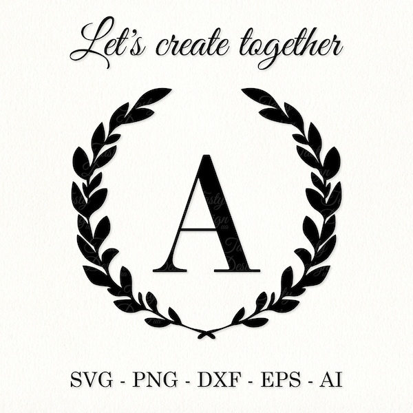 Laurel wreath monogram svg file Laurel svg letters Monogram alphabet Monogram fonts svg Wedding initial Cricut round wall family monogram