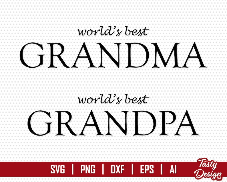 World's Best Grandma Svg World's Best Grandpa Svg Etsy