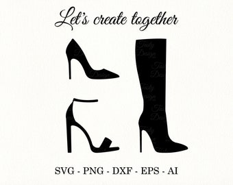High Heels svg Stiletto Fersen svg Fußband Sandalen svg File Stiletto Schuhe Cut File Fashion High Boots svg dxf Silhouette Cricut Cameo