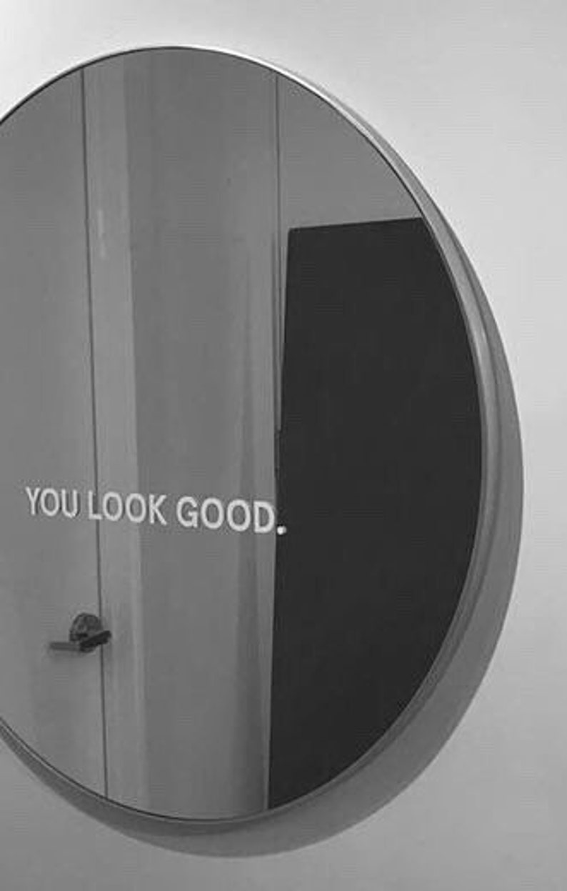 You look good / Mirror sticker /decal / mirror decal / Etsy