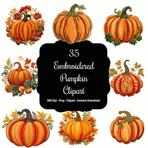 Könnte beinhalten: Eine Sammlung von gestickten Kürbis-Clipart-Designs in Orange- und Grüntönen. Das Bild enthält den Text "35 Embroidered Pumpkin Clipart". Die Kürbisse sind von Herbstlaub umgeben.