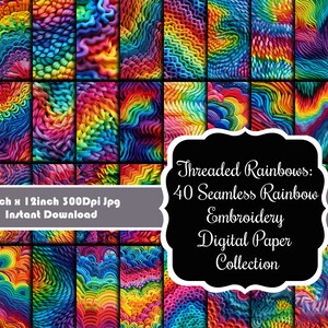 May include: A digital paper collection of 40 seamless rainbow embroidery patterns. Each pattern is 12 inches by 12 inches and 300 dpi. The patterns are in a variety of colors, including red, orange, yellow, green, blue, indigo, and violet.