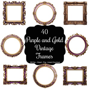 May include: Set of 40 purple and gold vintage frames. The frames are ornate and have a classic design. They are perfect for adding a touch of elegance to any project.