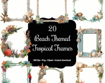 20 Beach Themed Tropical Frames, High Quality Clipart, Instant Download, 300 Dpi, Transparent PNG Files, Commercial use