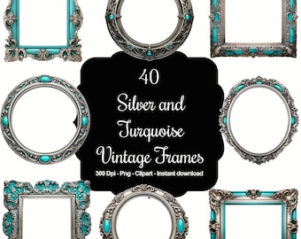 Turquoise Treasures: 40 Silver & Turquoise Vintage Frames Clipart Bundle