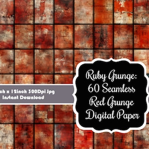 Ruby Grunge: 60 Seamless Red Grunge Digital Paper Collection