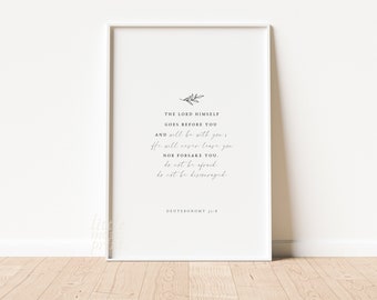 5x7 Bible Verse Card Download Downloadable Scripture 8x10 Deuteronomy 31:8 Scripture Wall Art 11x14 16x20 Bible Verse Print 4x6 A3