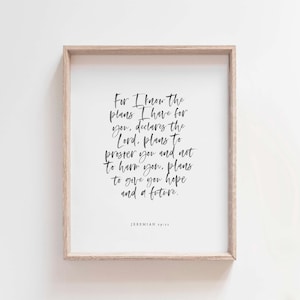 Jeremiah 29:11 Wall Art, Hope and a Future Print, Bible Verse Printable, Christian Modern Brush Script Decor, Encouragement Gift