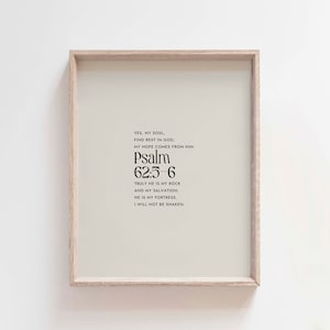 Psalm 62:5-6 Find rest in God my rock my salvation, modern minimalist scripture, bible verse wall art, christian home wall decor printable