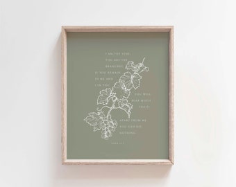 John 15:5 Bible Verse Art, Christian Home Decor (Digital Download)