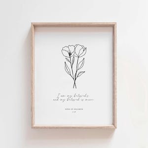 May include: A black and white line drawing of a flower with the text "I am my beloved's, and my beloved is mine. Song of Solomon 6:3" printed below.
