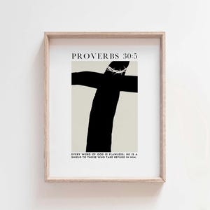 Puede incluir: Una impresión de arte imprimible en blanco y negro con una cruz y el texto "PROVERBIOS 30:5" y "TODA PALABRA DE DIOS ES PERFECTA; ÉL ES UN ESCUDO PARA LOS QUE SE REFUGIAN EN ÉL."