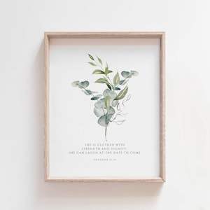Proverbs 31:25 Print, She Is Clothed with Strength and Dignity, Christian Bible Verse Art, Botanical Scripture Wall Decor, Digital Download