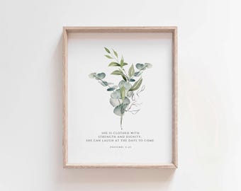 Proverbs 31:25 Print, She Is Clothed with Strength and Dignity, Christian Bible Verse Art, Botanical Scripture Wall Decor, Digital Download