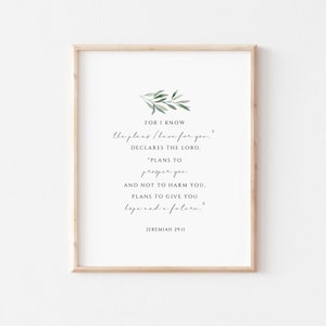 Jeremiah 29:11 For I know the plans I have for you bible verse wall art, scripture wall art, christian home decor wall art minimalist