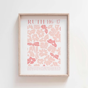 Ruth 1:16-17 Floral Wedding Scripture Print (Digital Download) image 1