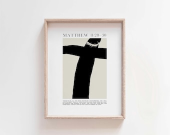 Matthew 11:28-30 Come To Me All You Who Are Weary, Minimalist Christian Cross Print, Subtle Christian Art, Homely Christian Wall Art