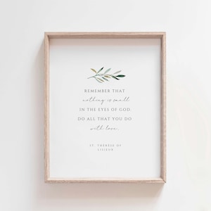 St. Thérèse of Lisieux Quote Print: Catholic Wall Art (Digital Download)