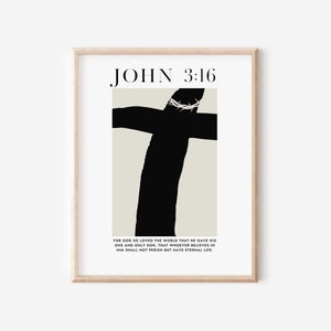 John 3:16 For God so loved the world believes in Him modern minimalist scripture bible verse wall art christian easter wall decor printable