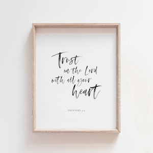 Proverbs 3:5 Wall Art, Trust in the Lord With All Your Heart Print, Christian Scripture Printable, Minimalist Brush Script Decor