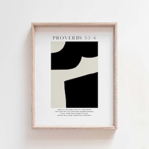 Peut inclure: Une impression d'art minimaliste en noir et blanc avec le texte "PROVERBES 3:5-6" et une citation de la Bible : « Confie-toi en l'Éternel de tout ton cœur, et ne t'appuie pas sur ta propre intelligence ; reconnais-le dans toutes tes voies, et il aplanira tes sentiers. »