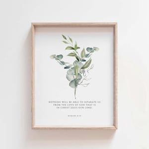 Romans 8:39 Bible Verse Print, Nothing Can Separate Us From God's Love, Christian Watercolor Wall Art, Botanical Scripture Download