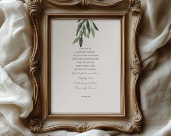 Isaiah 9:6 Christmas Bible Verse Print, For Unto Us A Child Is Born Scripture Art, Christmas Home Decor Print, Christmas Nativity Wall Decor