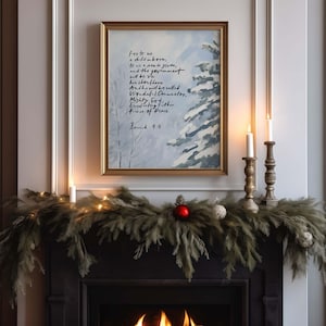 Isaiah 9:6 Christmas Print, For To Us A Child Is Born Scripture Wall Art, Christmas Bible Verse, Christian Holiday Decor, Christmas Gift