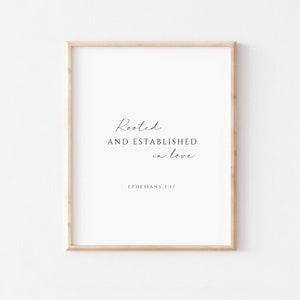 Ephesians 3:17 Rooted and established in love modern minimalist scripture bible verse wall art, christian home wall decor printable