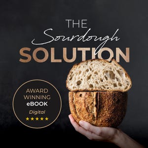 Ultimative Sauerteig Brot Anleitung | Überspringen oder Beheben von flachen Sauerteigproblemen | 219 Seite Artisan Bread eBook | Preisgekrönt | PDF Digitaler Download