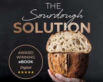 Guía definitiva para hacer pan de masa madre / Cómo evitar o solucionar problemas de pan de masa madre plano / Libro electrónico de 219 páginas sobre pan artesanal / Galardonado / Descarga digital en PDF
