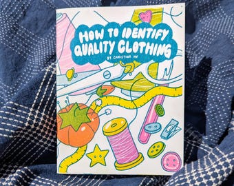How to Identify Quality Clothing Risograph Zine
