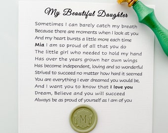 May include: A card with a poem about a daughter, with the text "My Beautiful Daughter" at the top. The poem is about how proud the writer is of their daughter and how much they love her. The card is sealed with a wax seal with the letter "M" on it.