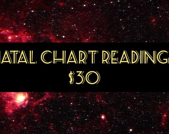 Natal Chart Reading!