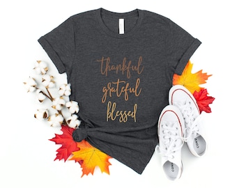 Dankbar dankbar gesegnet Kurzarm Shirt | Thanksgiving Shirt | Herbst Shirt | Geben Sie Dank Shirt | Thanksgiving T-Shirt | Dankbare Mama